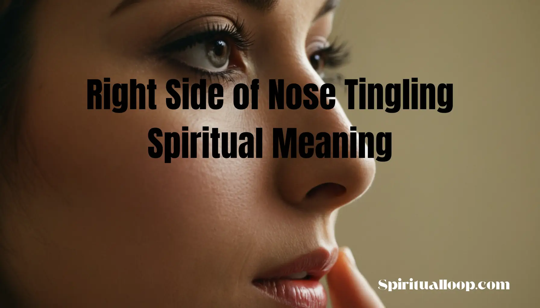 right side of nose tingling spiritual meaning